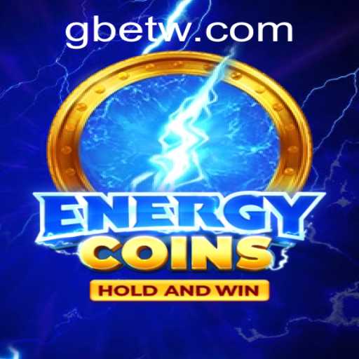 Exploring the Thrilling World of EnergyCoins and GBet