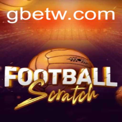 Discovering FootballScratch: The Thrilling New Game on GBet