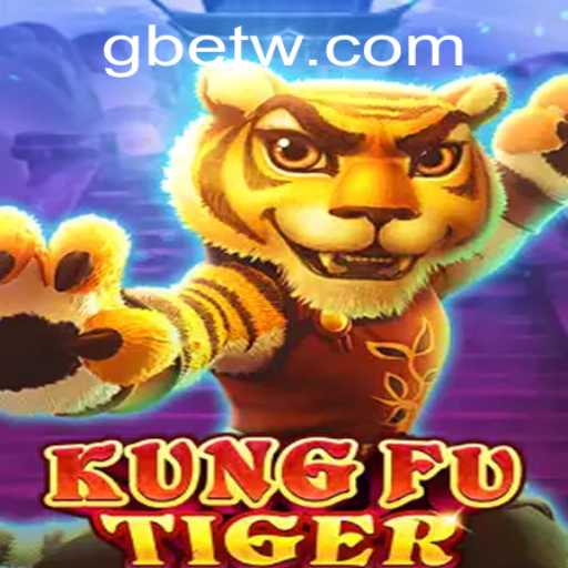 The Exciting World of KungFuTiger: A New Gaming Sensation Enhanced by GBet