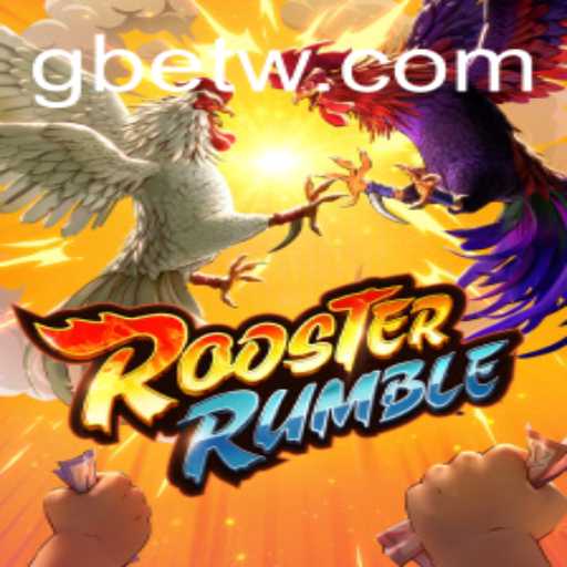 Discover the Exciting World of RoosterRumble with GBet