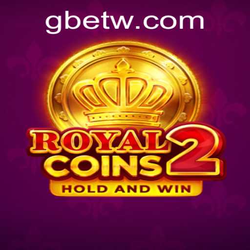 Discover RoyalCoins2: An Exciting Virtual Gaming Experience Powered by GBet