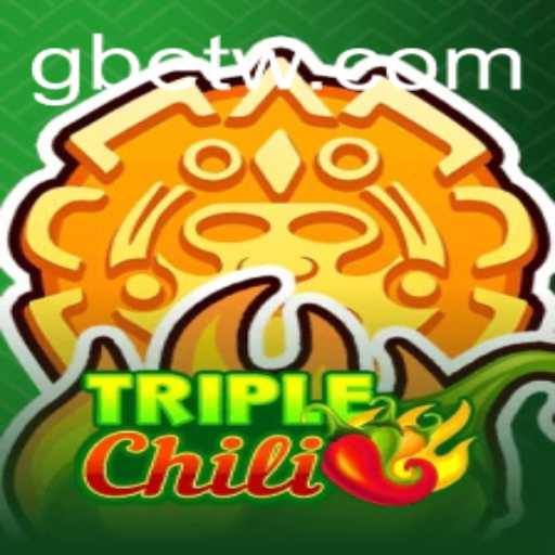 Exploring the Excitement and Rules of TripleChili in the World of GBet